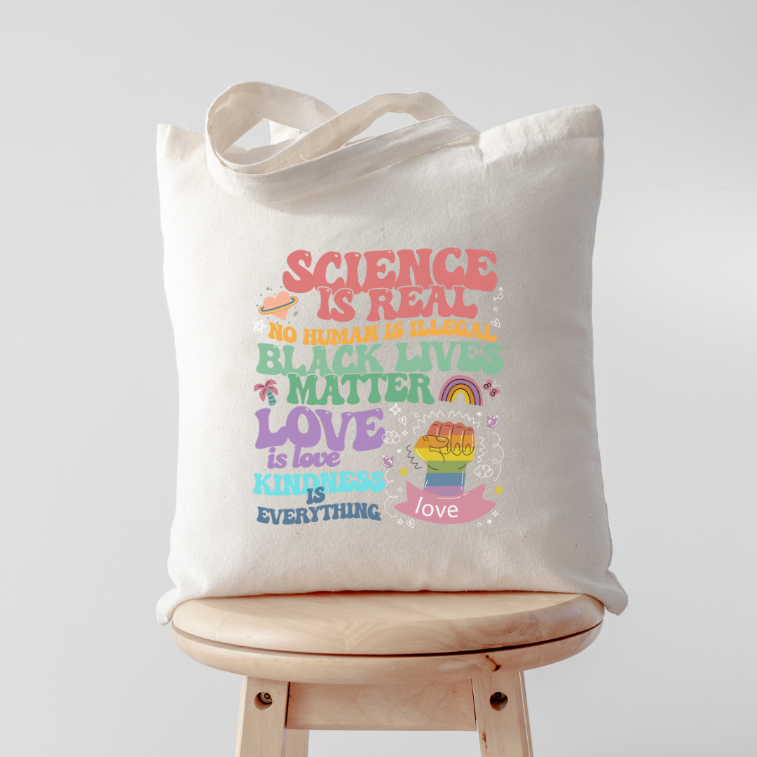 Science Is Real Tote Bag