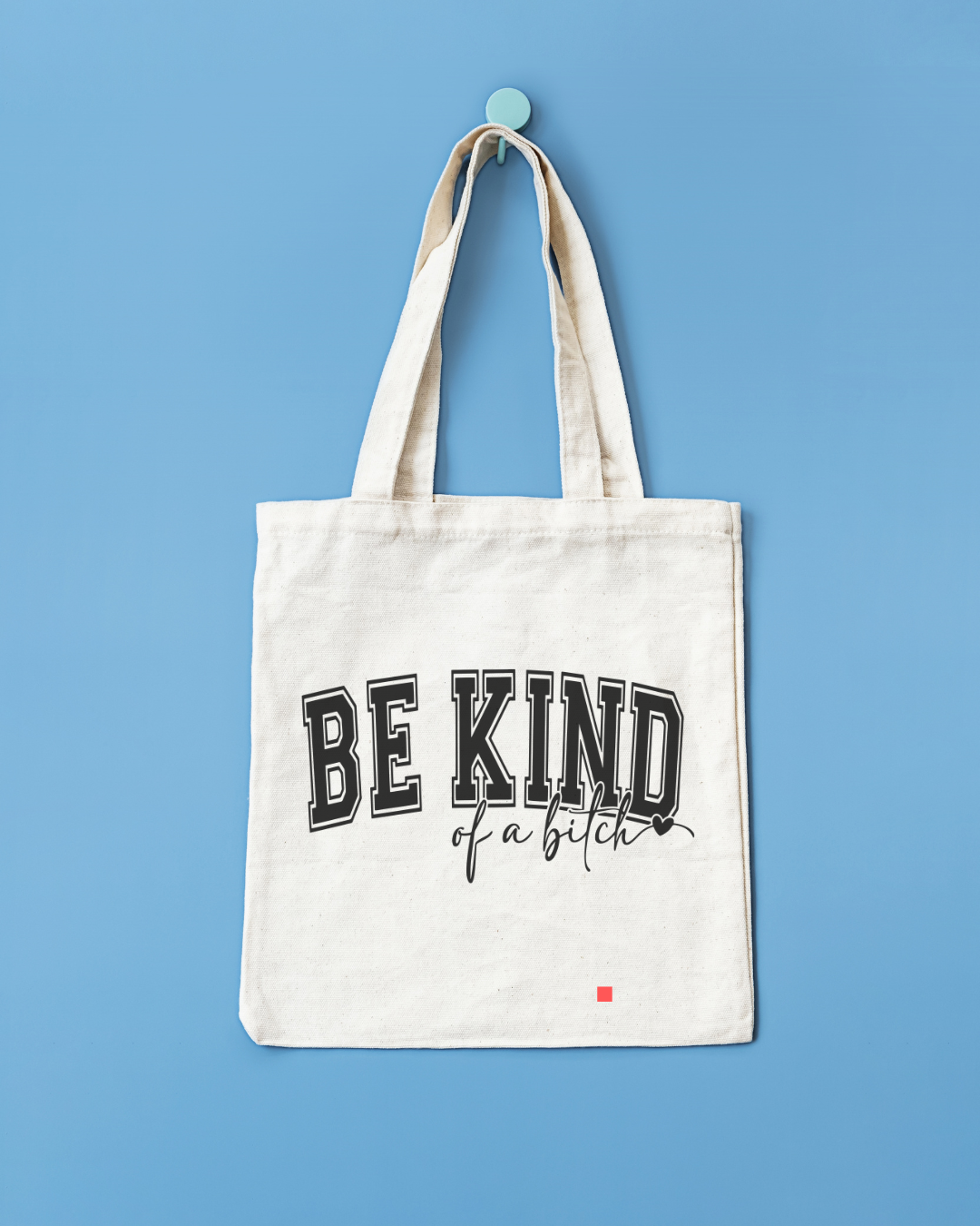 Be Kind Tote Bag