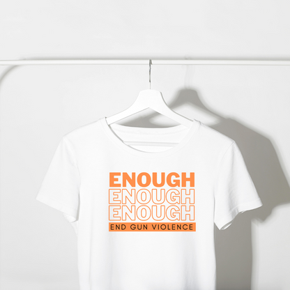 Enough End Gun Violence Unisex Shirt