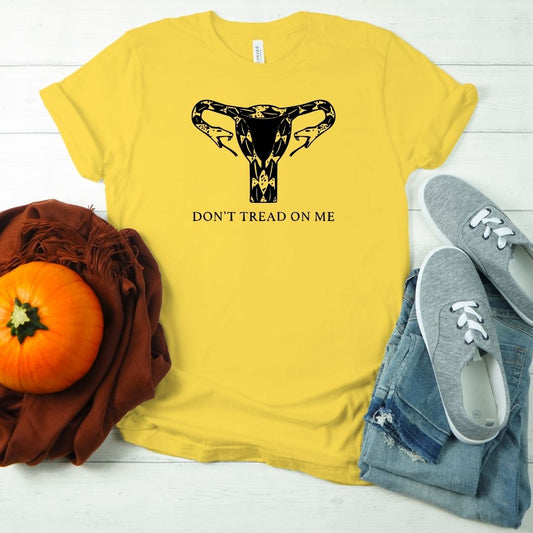 Don't Tread on Me - Uterus Tee Shirt Adult